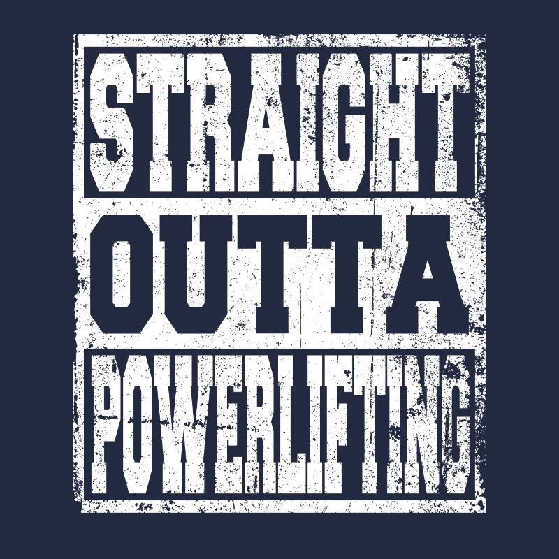 Powerlifting saying funny