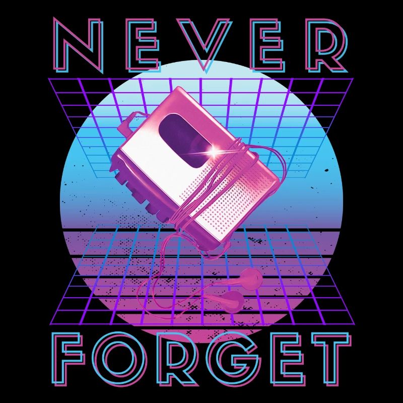 Never Forget Retro 80er 90er Nostalgie