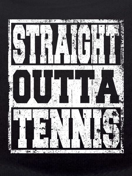 Tennis saying funny