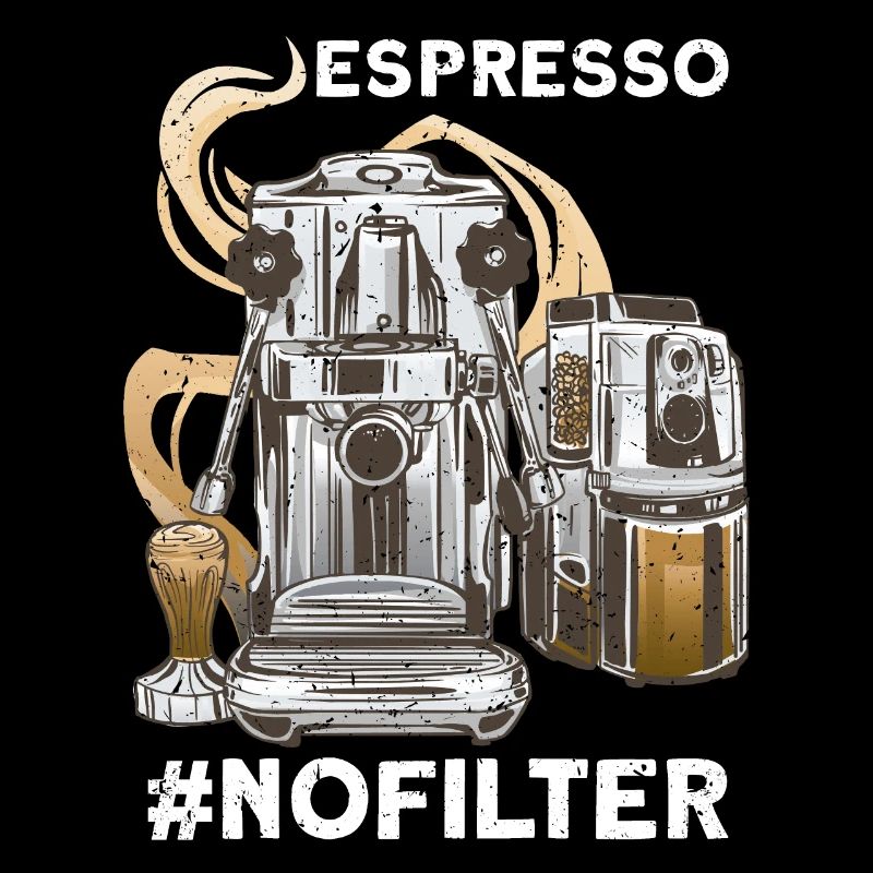 Espresso #nofilter coffee T-Shirt