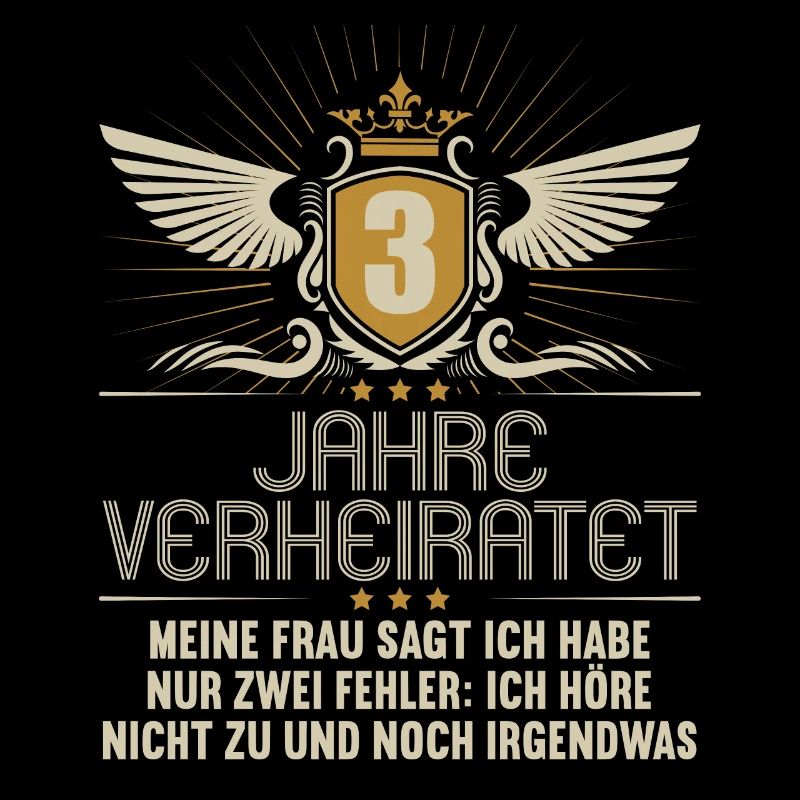 3 Jahre verheiratet nur 2 Fehler 3.Hochzeitstag