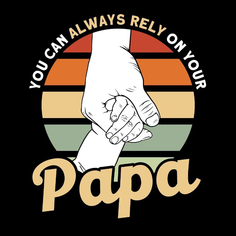 Fiable Père Papa Papa