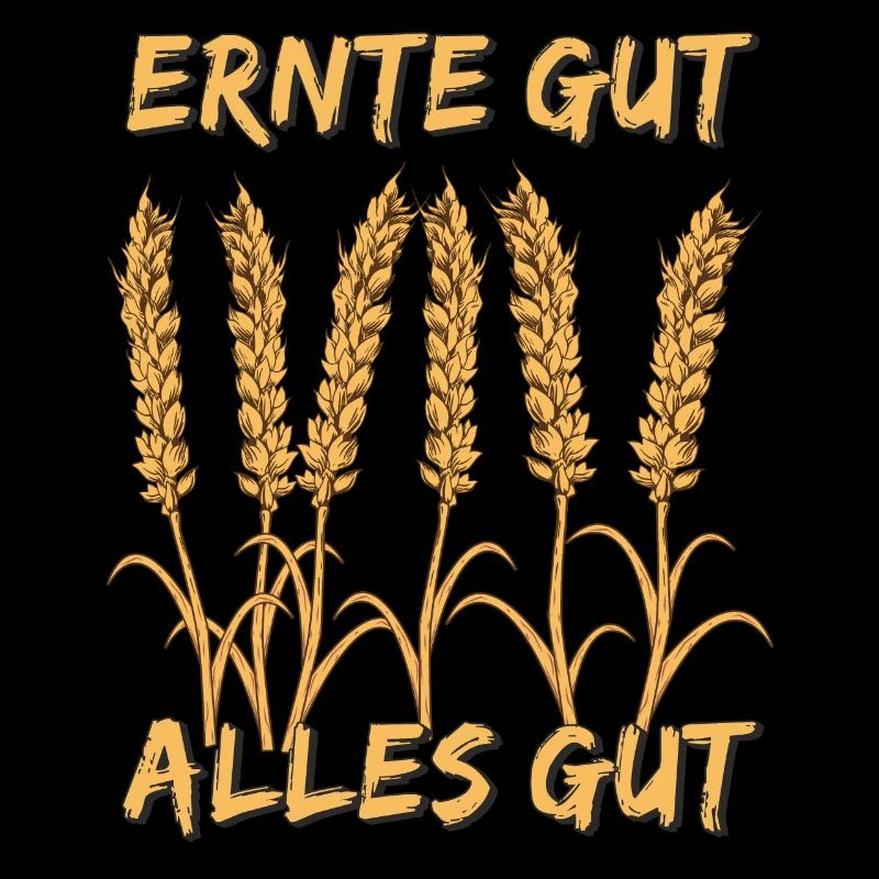 ERNTE GUT ALLES GUT