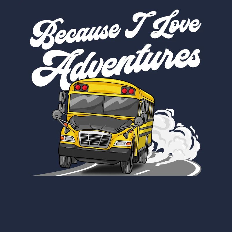 Parce que j’aime les aventures Drôle de chauffeur d’autobus scolaire