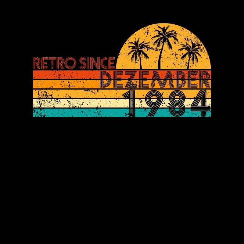 Retro since Dezember 1984 - Geburtstag im Dezember
