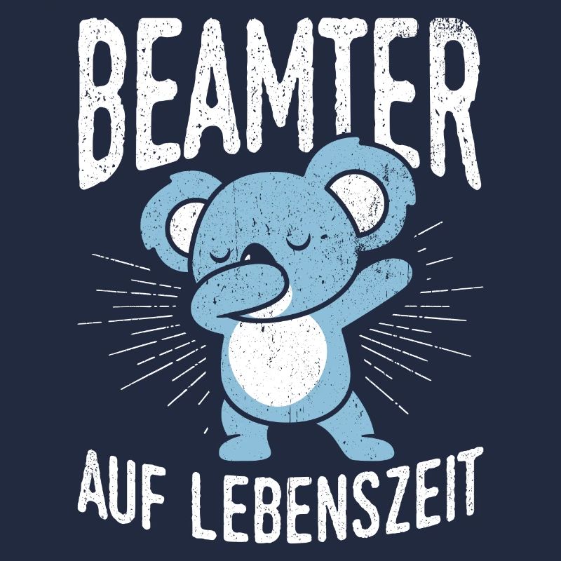 Beamter auf Lebenszeit - Beamter Kaffee Design Ges
