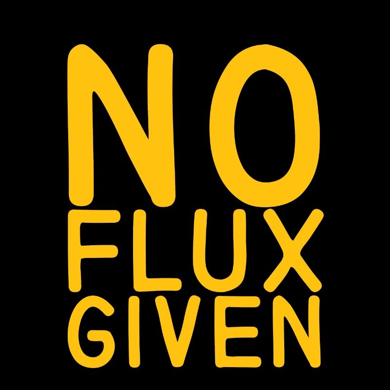 No Flux Given 6