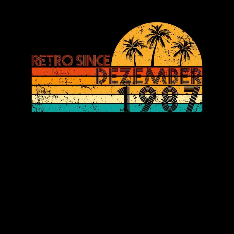 Retro since Dezember 1987 - Geburtstag im Dezember