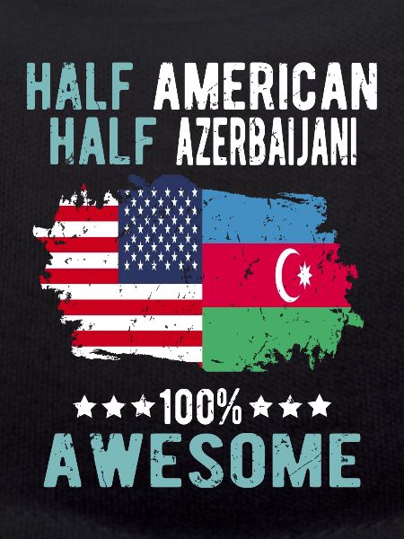 Half American Half Azerbaijani