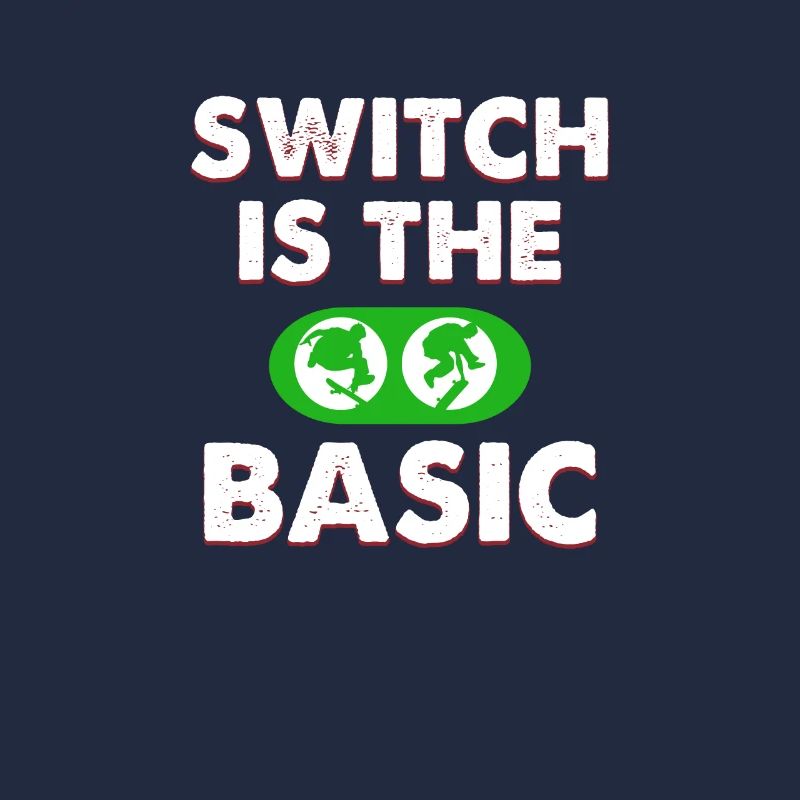 Switch is the basic skateboard apparel