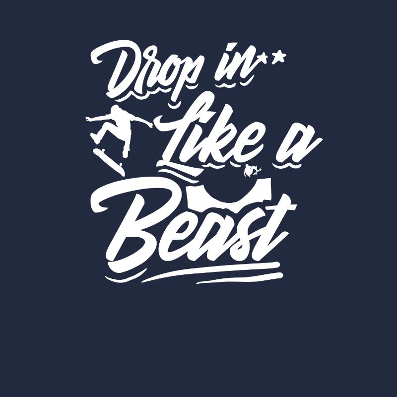 Drop In Like A Beast Skateboard-bekleidung