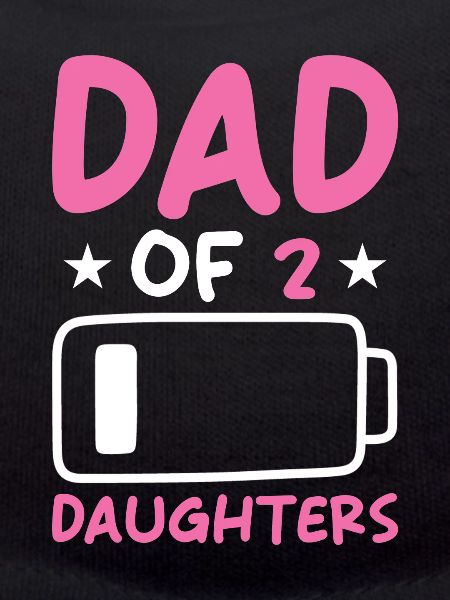 Dad of 2 Daughters