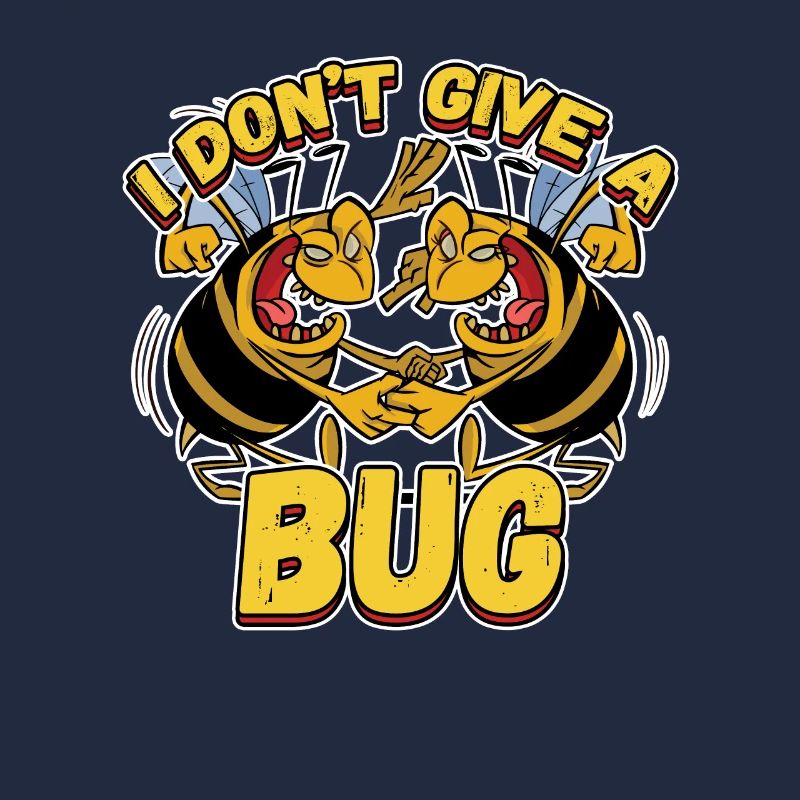 I Don't Give A Bug for a Pest Control Technician