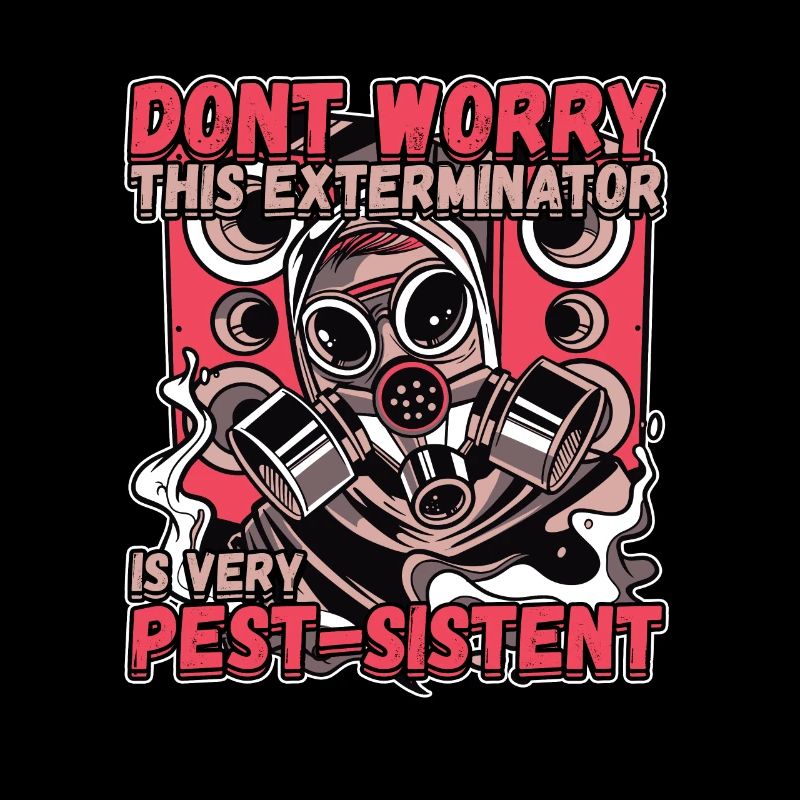 This Exterminator Is Very Pest-Sistent