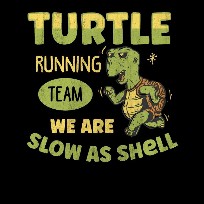 Turtle Running Team - We Are Slow As Shell Running