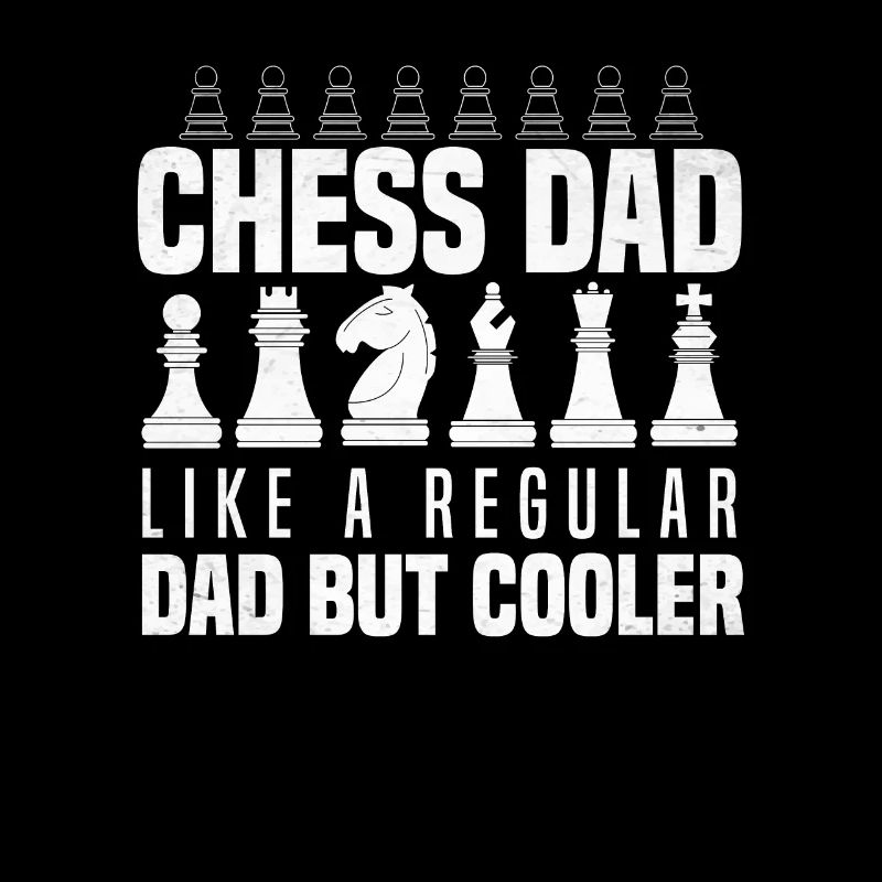 Schach Papa Normaler Papa Cooler Schachspieler