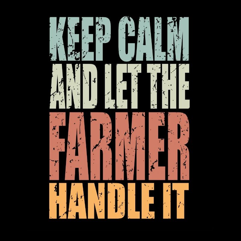 Keep Calm Farmer Saying Farmer Gift