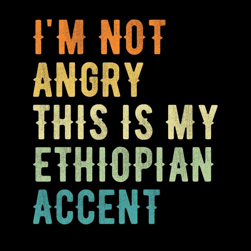 Je ne suis pas méchant, mon accent éthiopien