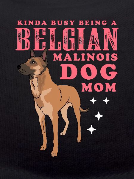 Belgian Malinois Mom Hundebesitzer Geschenk