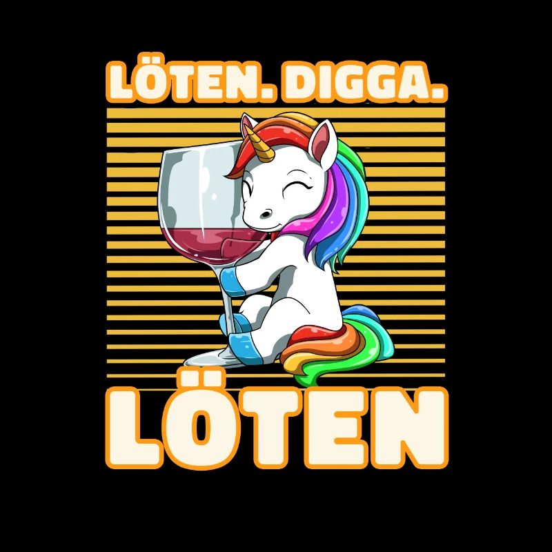 Löten Digga Löten Biertrinker Bier Einhorn -