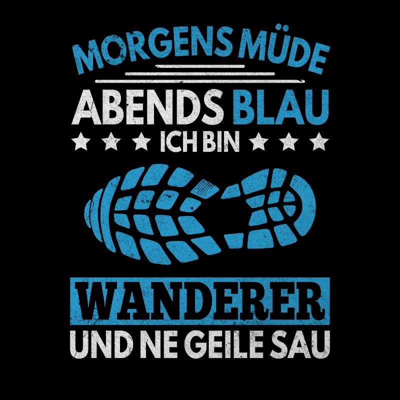 Morgens Müde Abends Blau Wanderer Wanderung