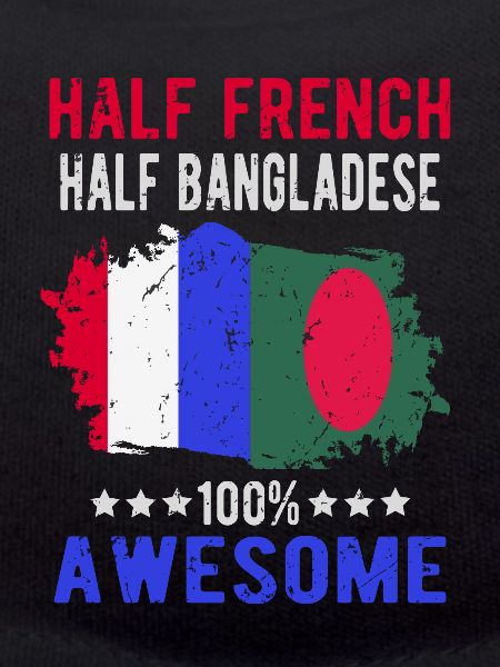 Half French Half Bangladeshi