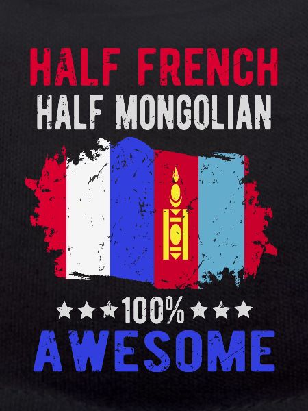 Half French Half Mongolian