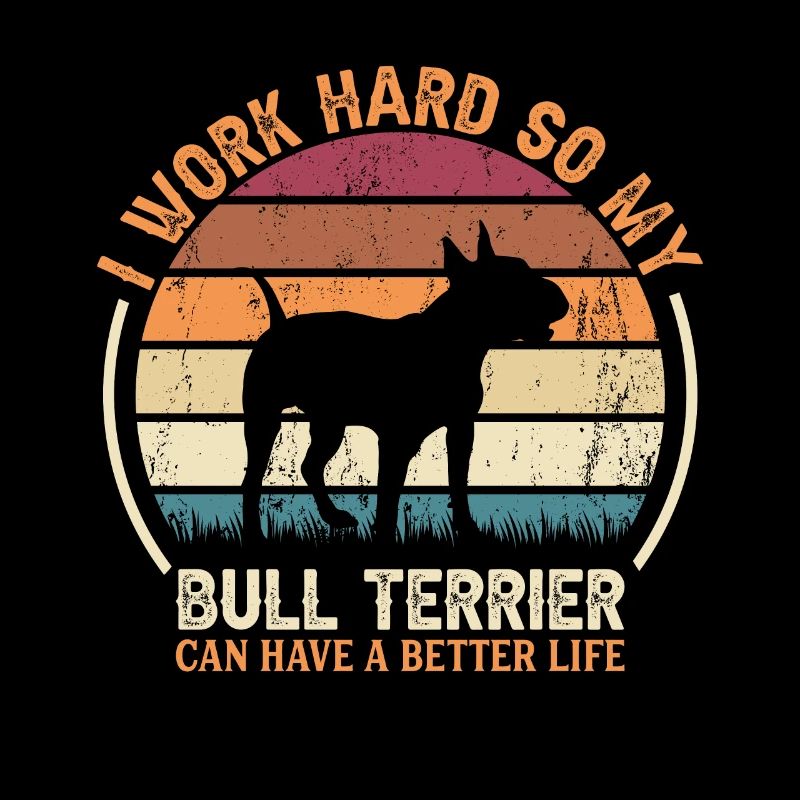 Work Hard - Retro Bull Terrier