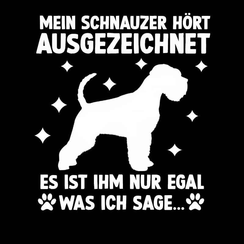 Lustiges Schnauzer Geschenk Hundehalter Schnauzer