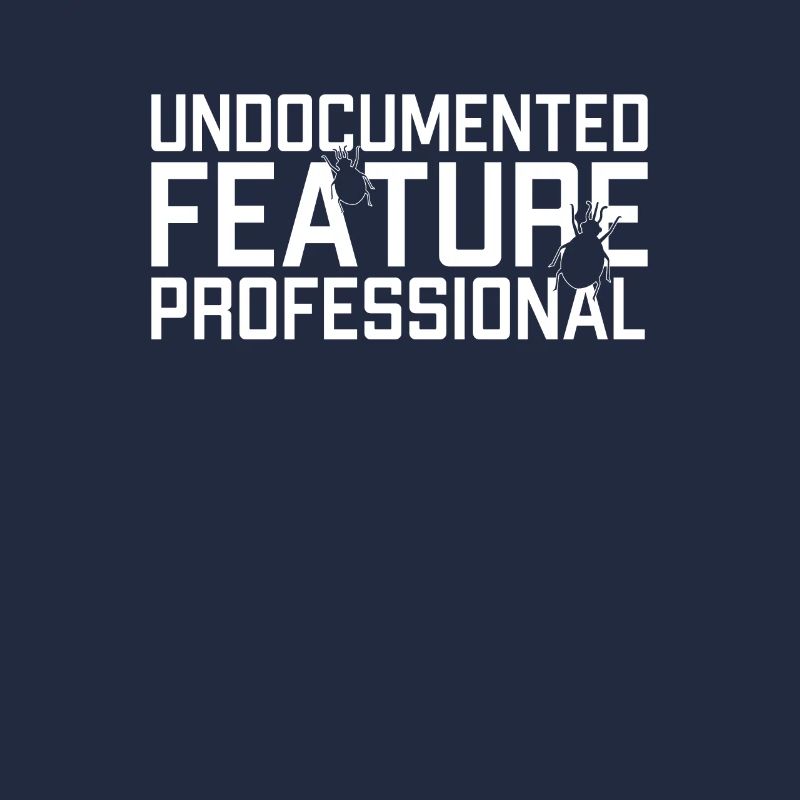 Undocumented Feature Professional Developer