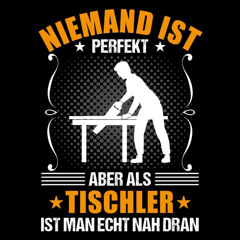 Tischler Lustiger Spruch Schreiner Geschenk