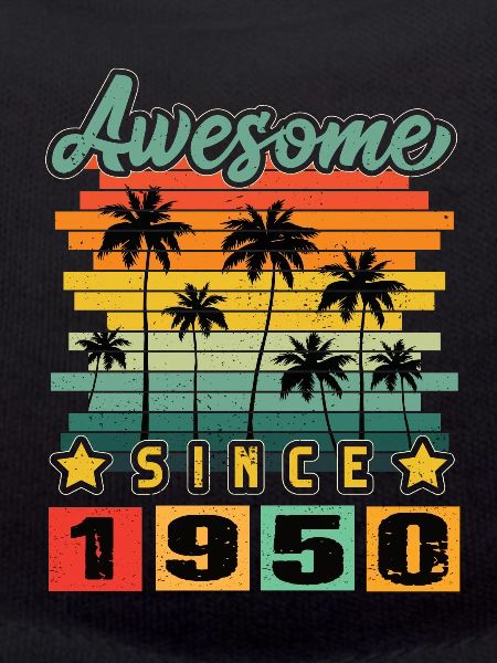 Awesome Since 1950