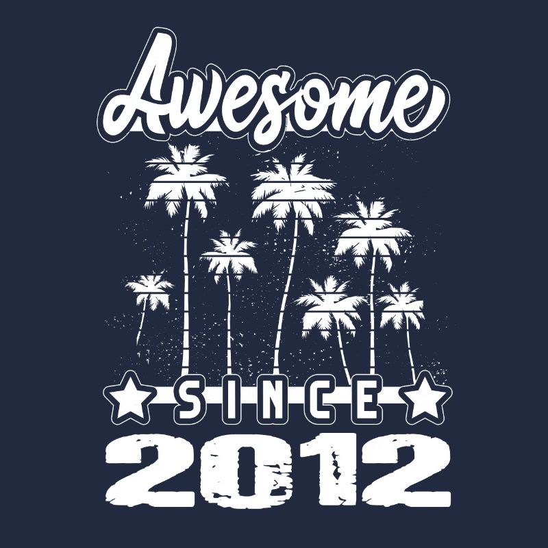 Awesome Since 2012