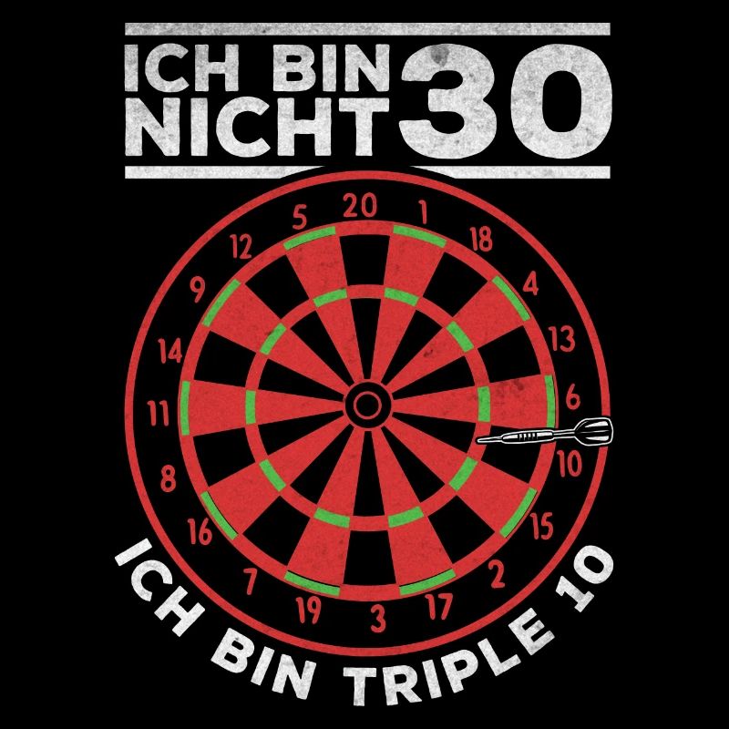 Ich bin nicht 30 Ich bin triple 10 - Geburtstag