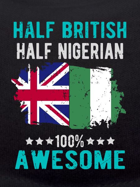 Half British Half Nigerian
