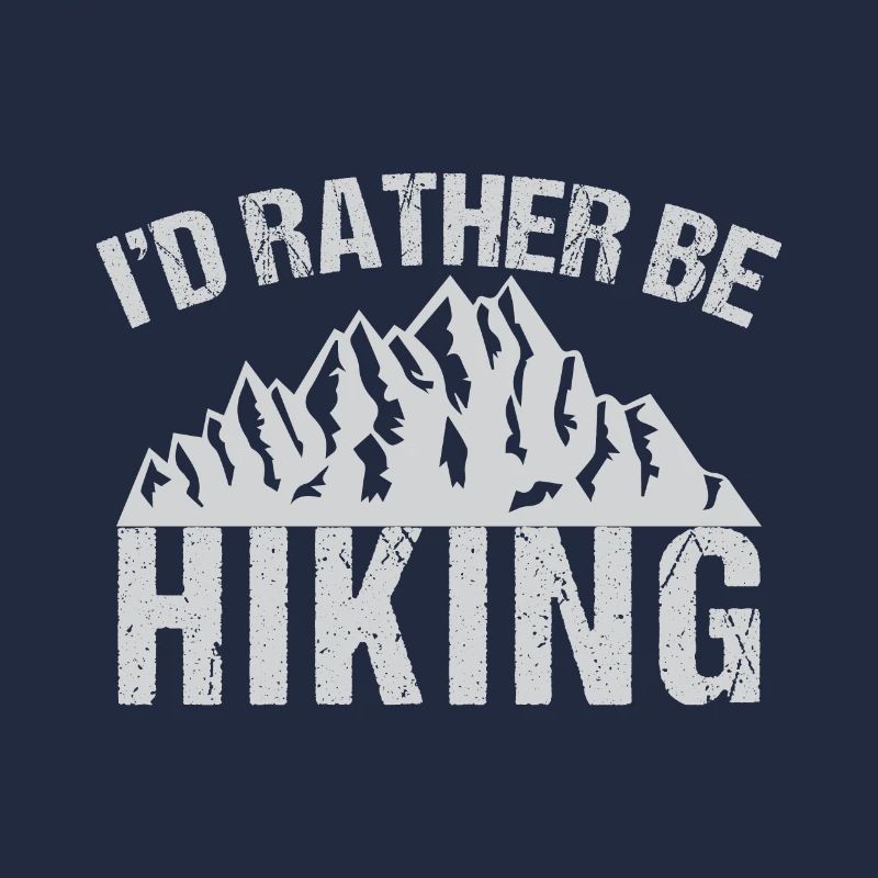 Id Rather Be Hiking