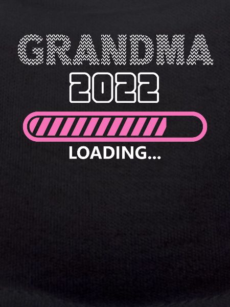 Oma 2022 Loading, zukünftige Großmutter