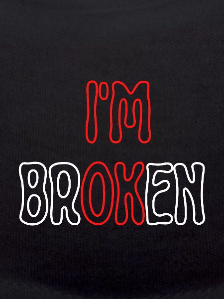 I am Broken