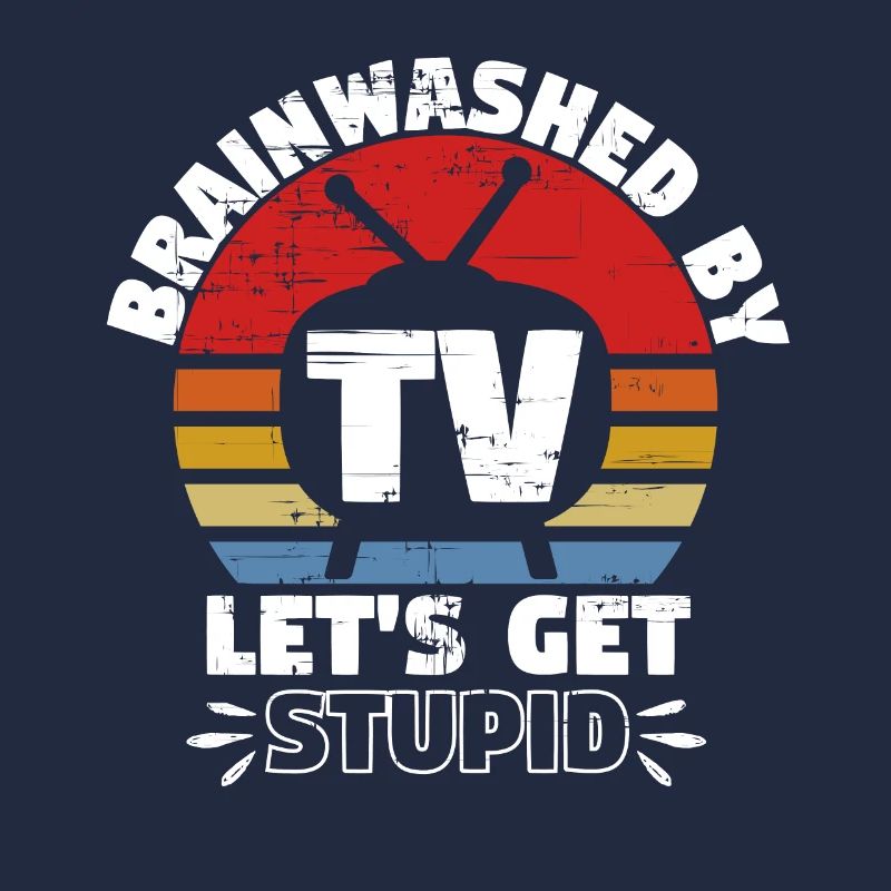 By TV Lets Get Stupid