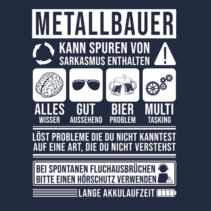 Metallbauer Spruch lustig