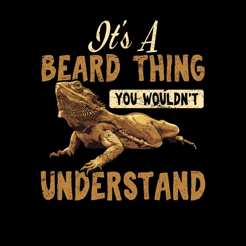 It's A Beard Thing You Wouldn't Understand Bearded
