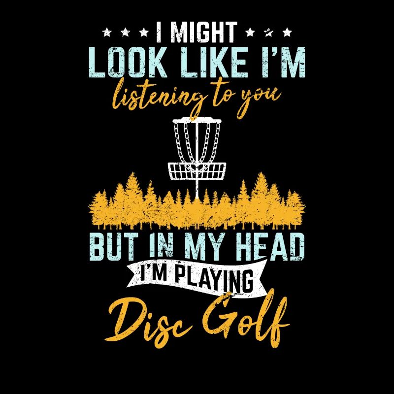 Funny Disc Golf In My Head Im Playing Disc Golf Fr