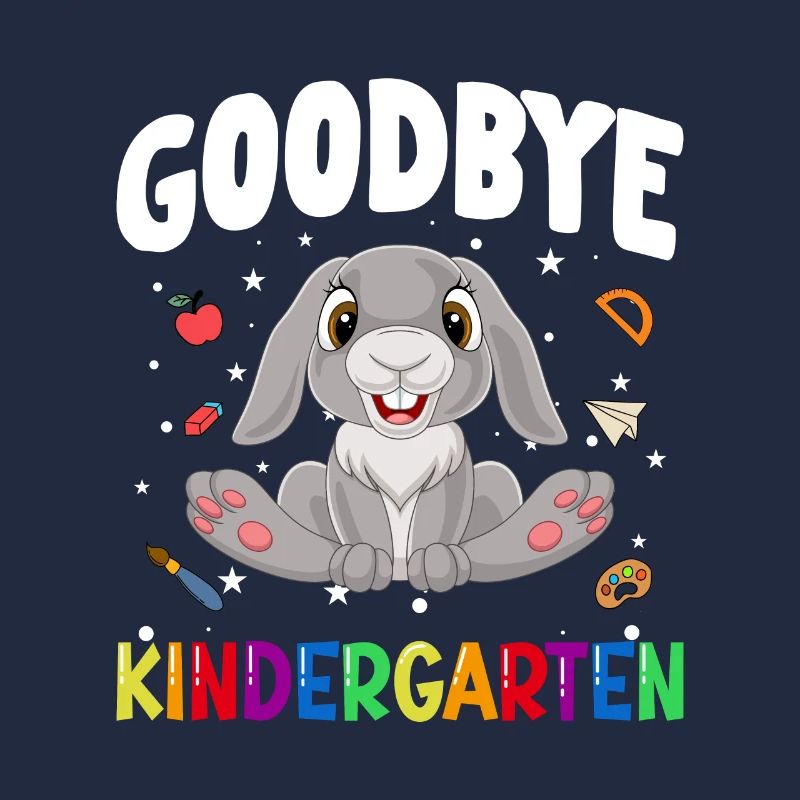 Goodbye Kindergarten Hase Einschulung Schule
