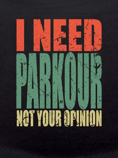 Parkour saying funny