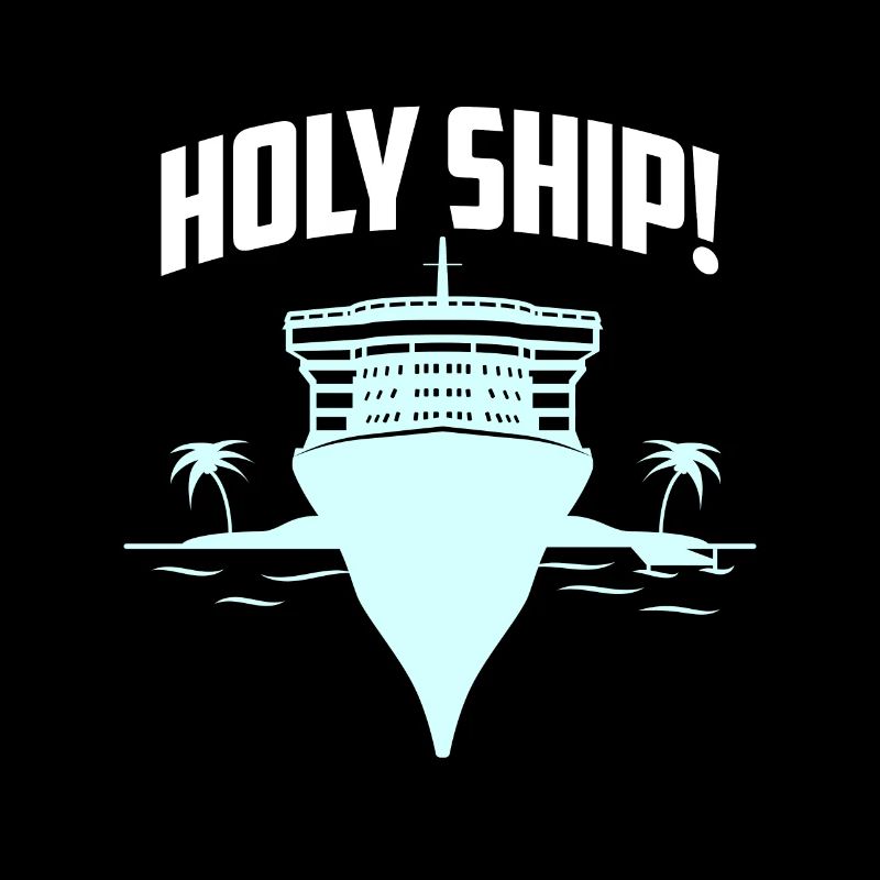 Holy Ship! Kreuzfahrt