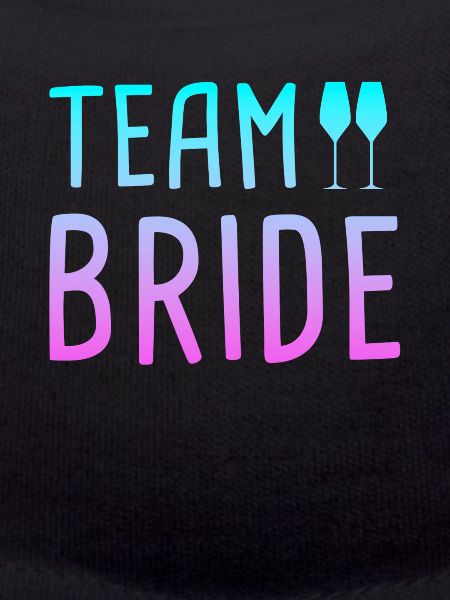 team bride