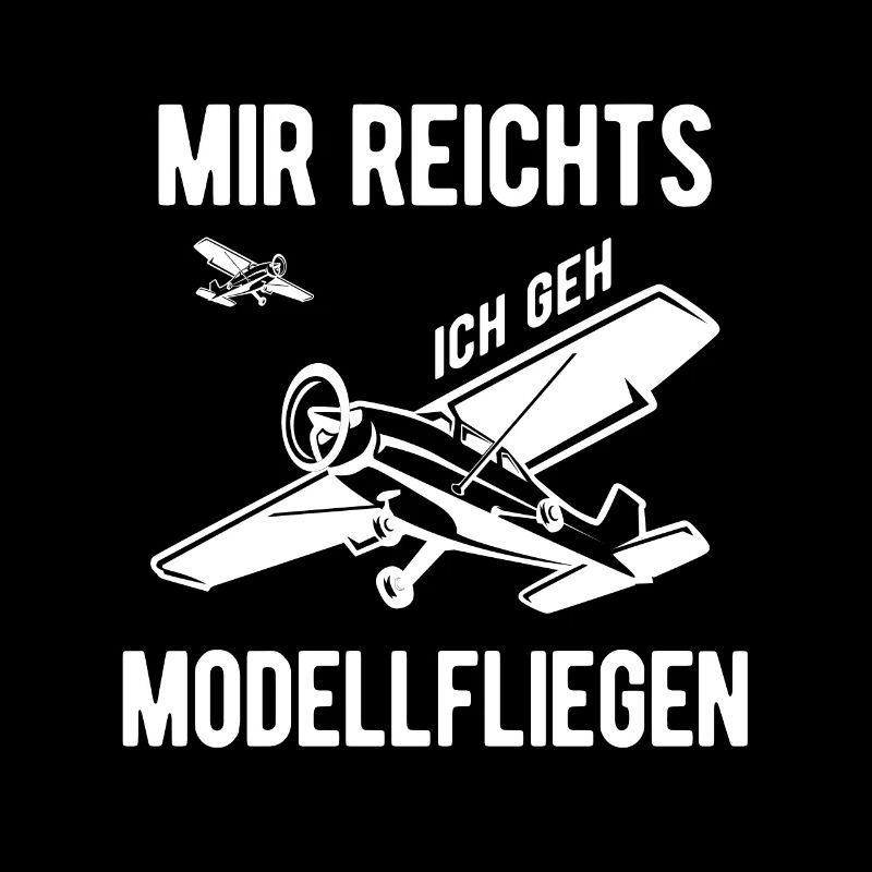 Mir Reichts Ich Geh Modellfliegen Modellpilot Mode