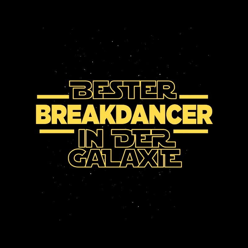 Bester Breakdancer in der Galaxie