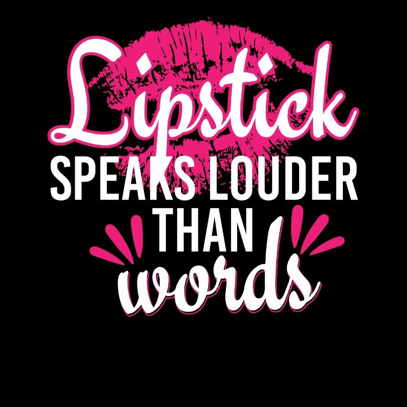 Put Your Lipstick On And Hustle