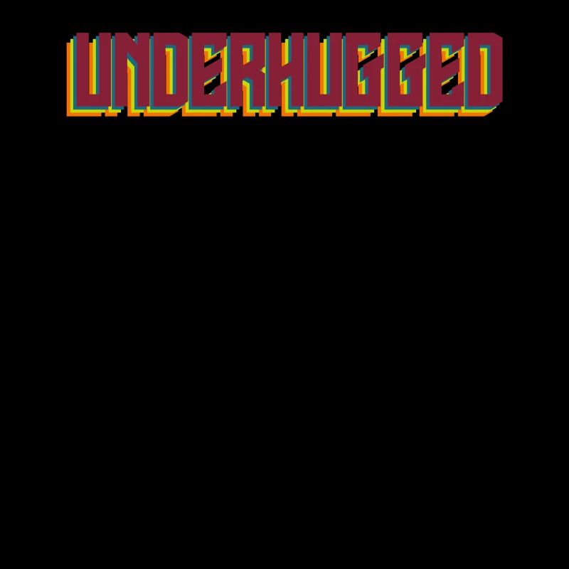 Free Hugs Underhugged Hug me